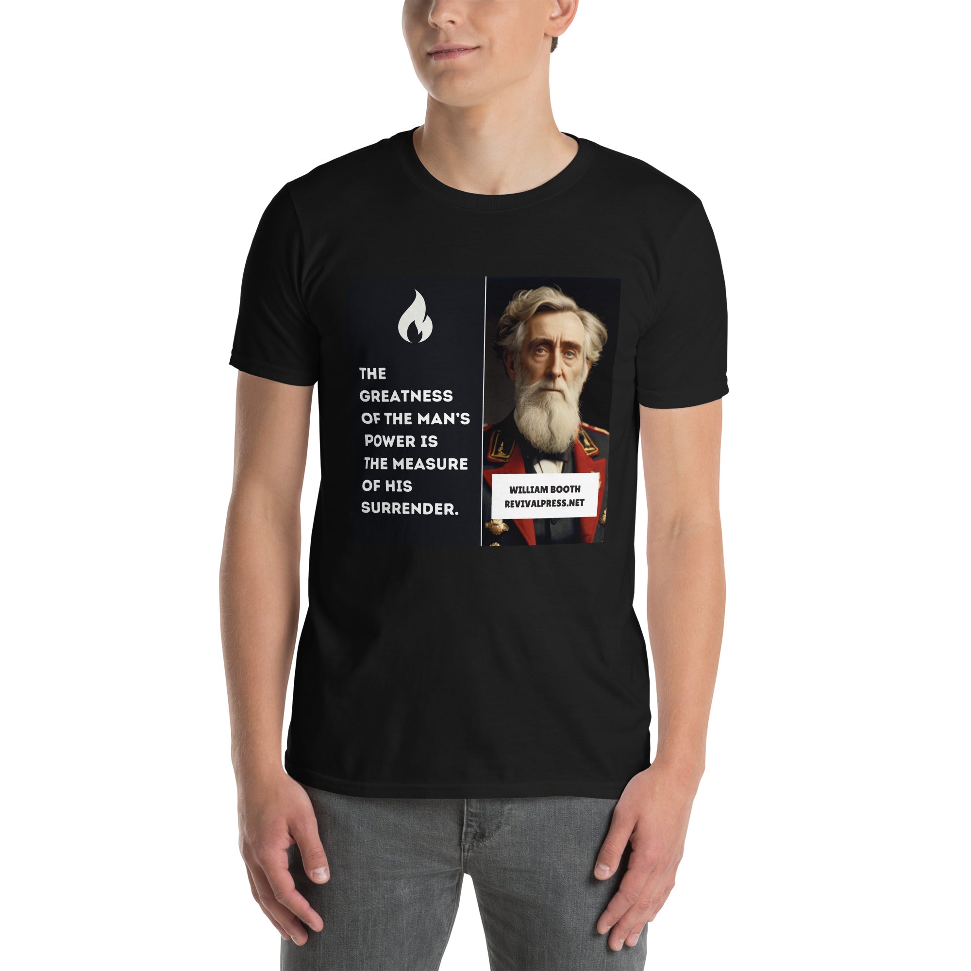 William Booth Greatness of Man's Power Short-Sleeve Unisex T-Shirt