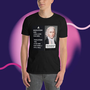 Jonathan Edwards Quote Live For God Short-Sleeve Unisex T-Shirt