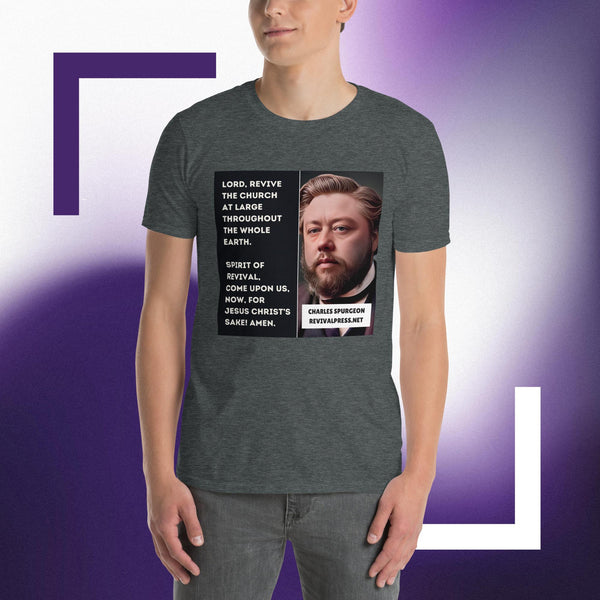 Charles Spurgeon Quote Revive The Church Short-Sleeve Unisex T-Shirt