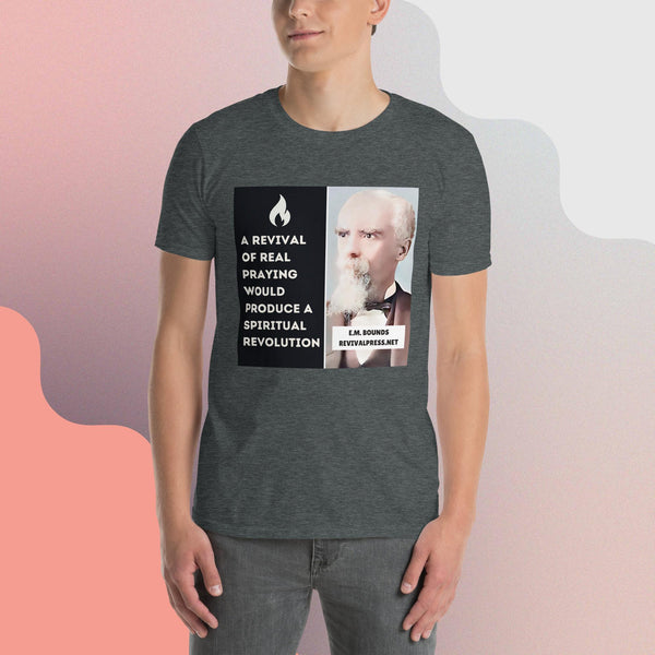 E.M. Bounds Quote Revival Prayer Short-Sleeve Unisex T-Shirt