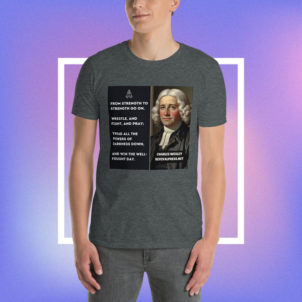 Charles Wesley Quote Short-Sleeve Unisex T-Shirt