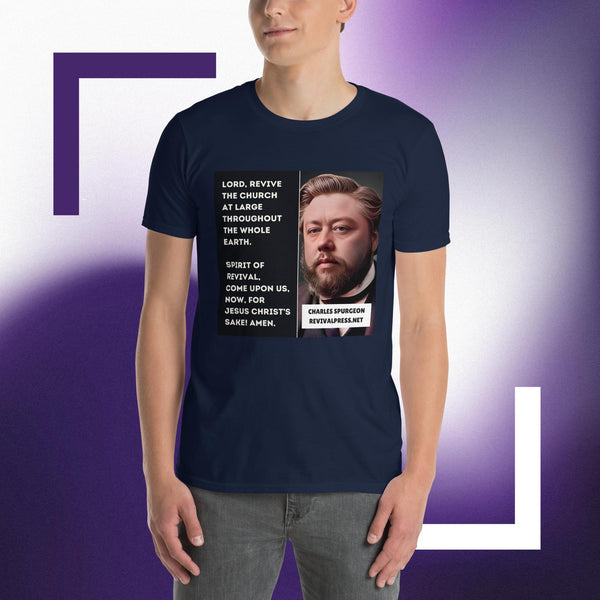 Charles Spurgeon Quote Revive The Church Short-Sleeve Unisex T-Shirt