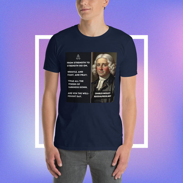 Charles Wesley Quote Short-Sleeve Unisex T-Shirt