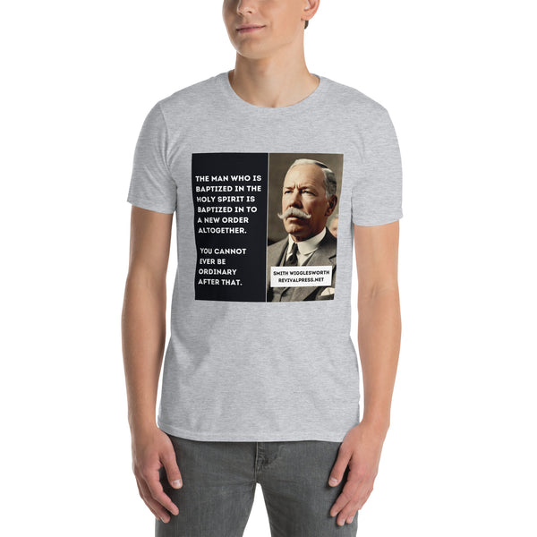 Smith Wigglesworth Quote Holy Spirit Short-Sleeve Unisex T-Shirt