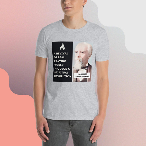 E.M. Bounds Quote Revival Prayer Short-Sleeve Unisex T-Shirt