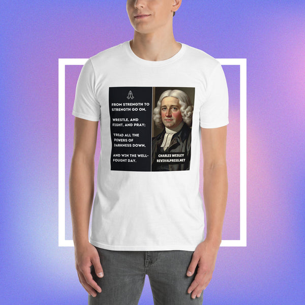 Charles Wesley Quote Short-Sleeve Unisex T-Shirt