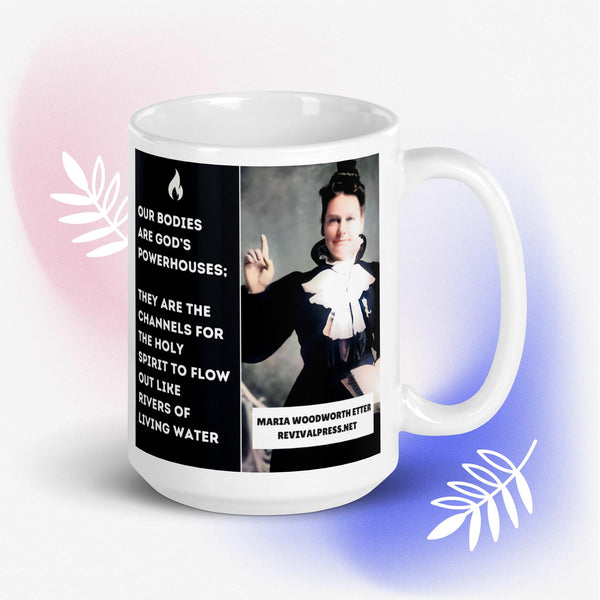 Maria Woodworth Etter Quote Holy Spirit Coffee Mug