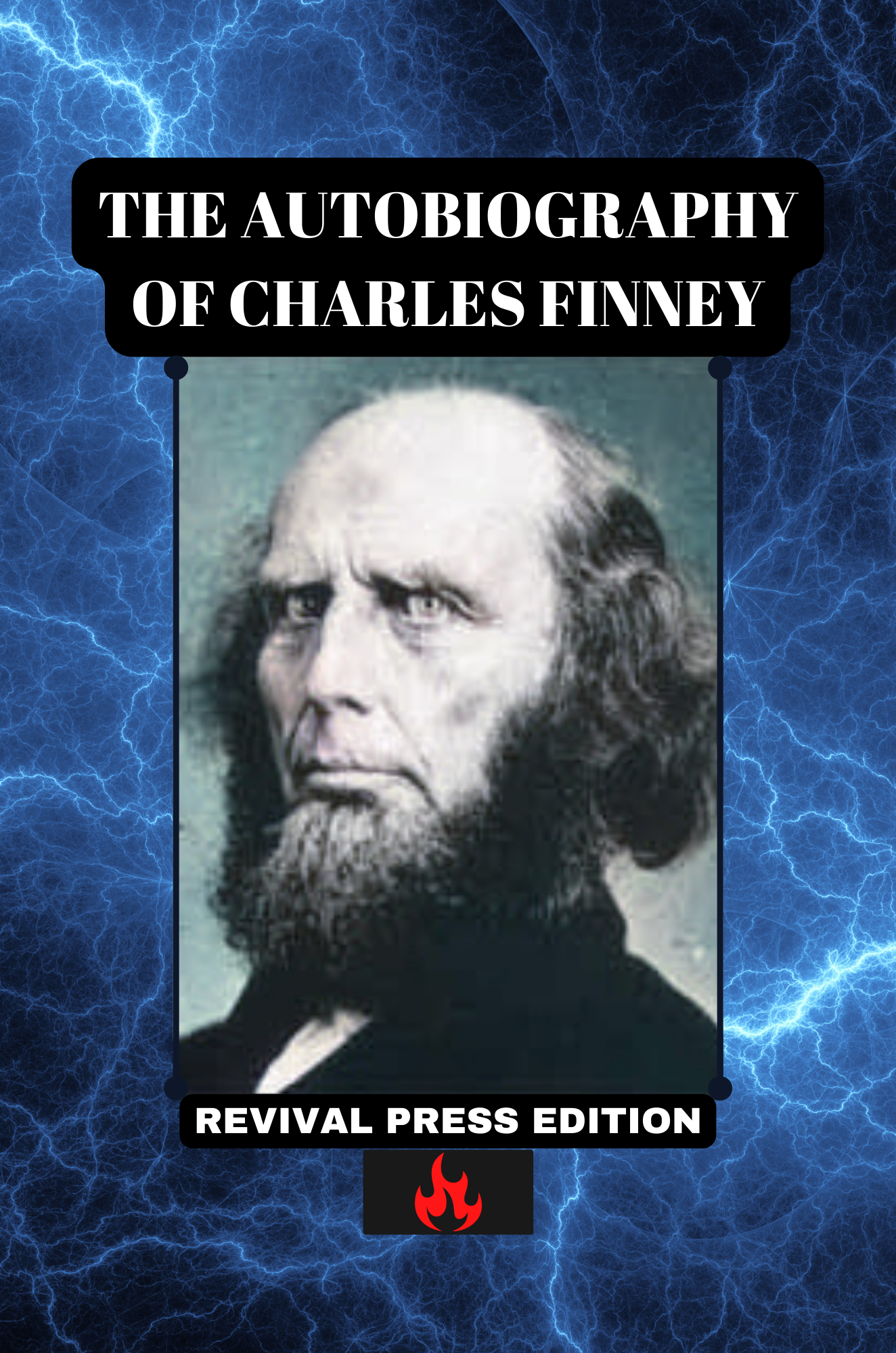 THE AUTOBIOGRAPHY OF CHARLES FINNEY (PAPERBACK OR HARDCOVER)