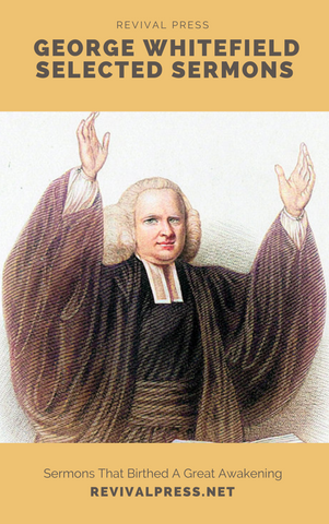 SELECTED SERMONS OF GEORGE WHITEFIELD (E-BOOK)