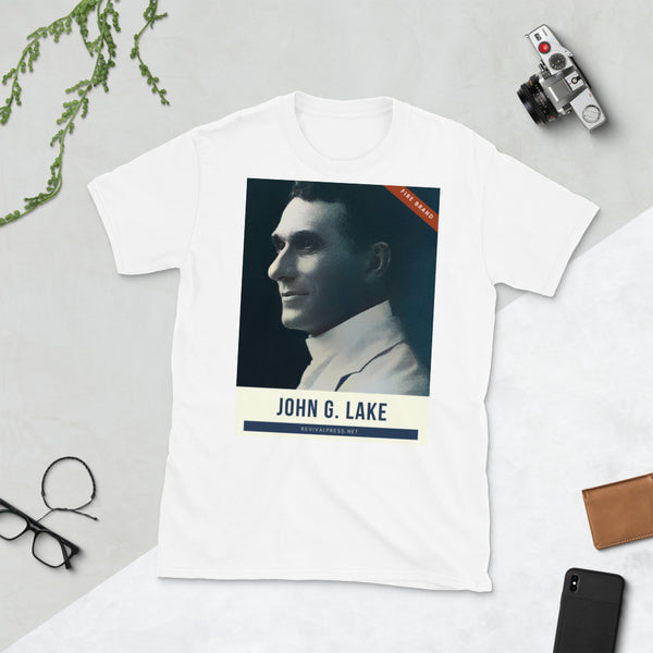 John G. Lake Short-Sleeve Unisex T-Shirt