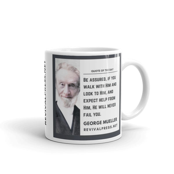 George Mueller Quote Help From Him Coffee Mug