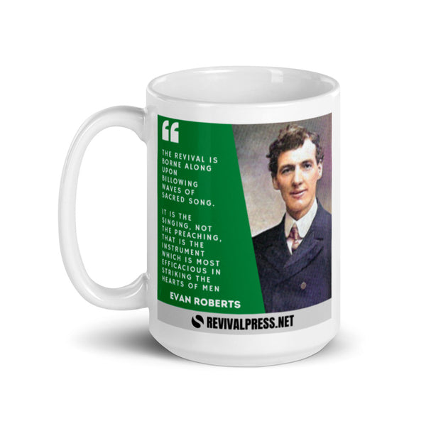 Evan Roberts Quote Welsh Revival Coffee Mug
